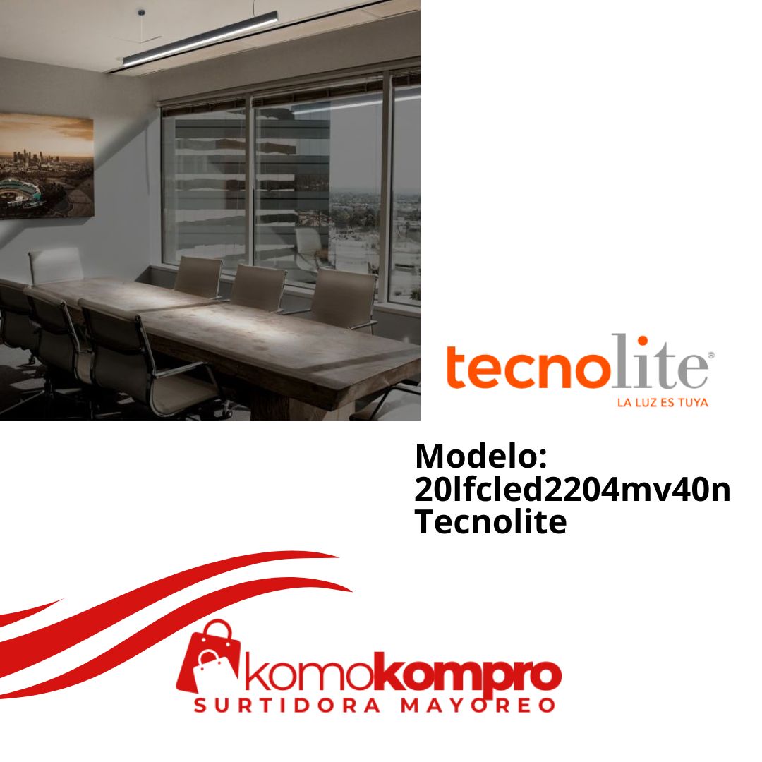 20lfcled2204mv40n, Tecnolite, tecnolite lámparas, tecnolite catálogo, focos tecnolite, tecnolite cerca de mi
