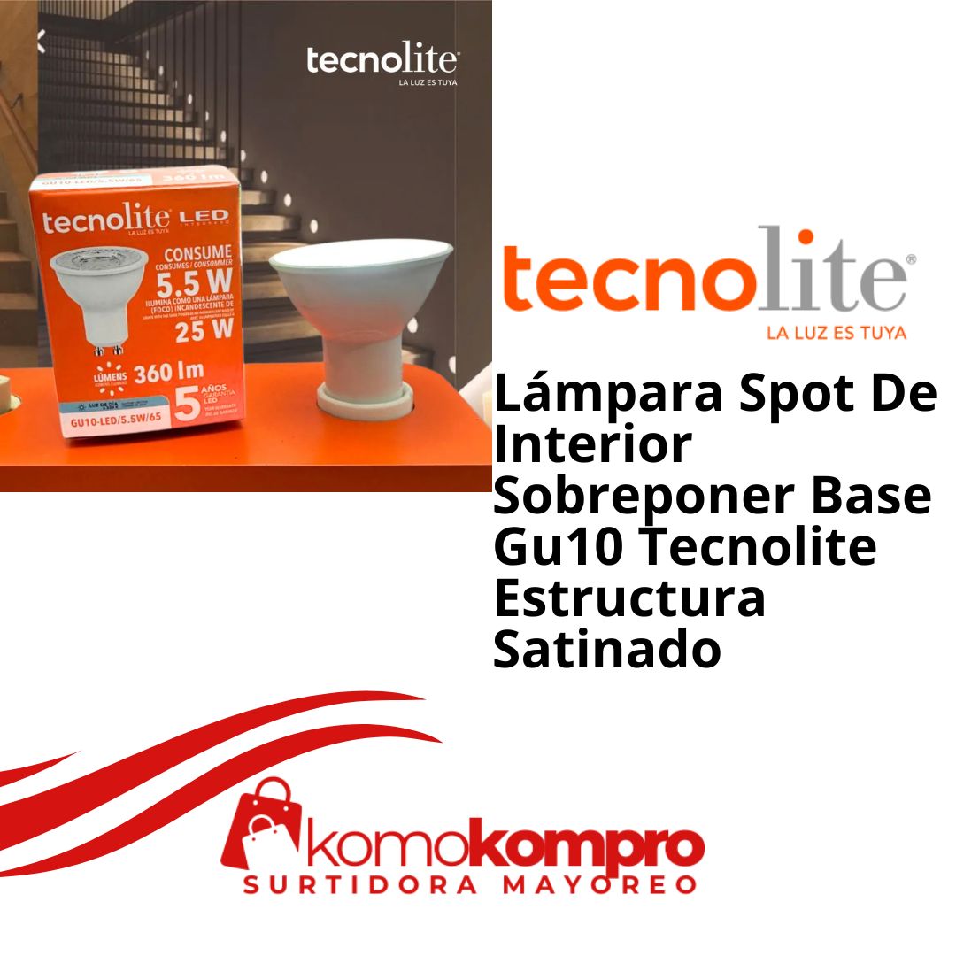 Lámpara-Spot-De-Interior-Sobreponer-Base-Gu10-Tecnolite-Estructura-Satinado, Tecnolite, tecnolite-lamparas, tecnolite-catálogo, focos-tecnolite, tecnolite-cerca-de-mi