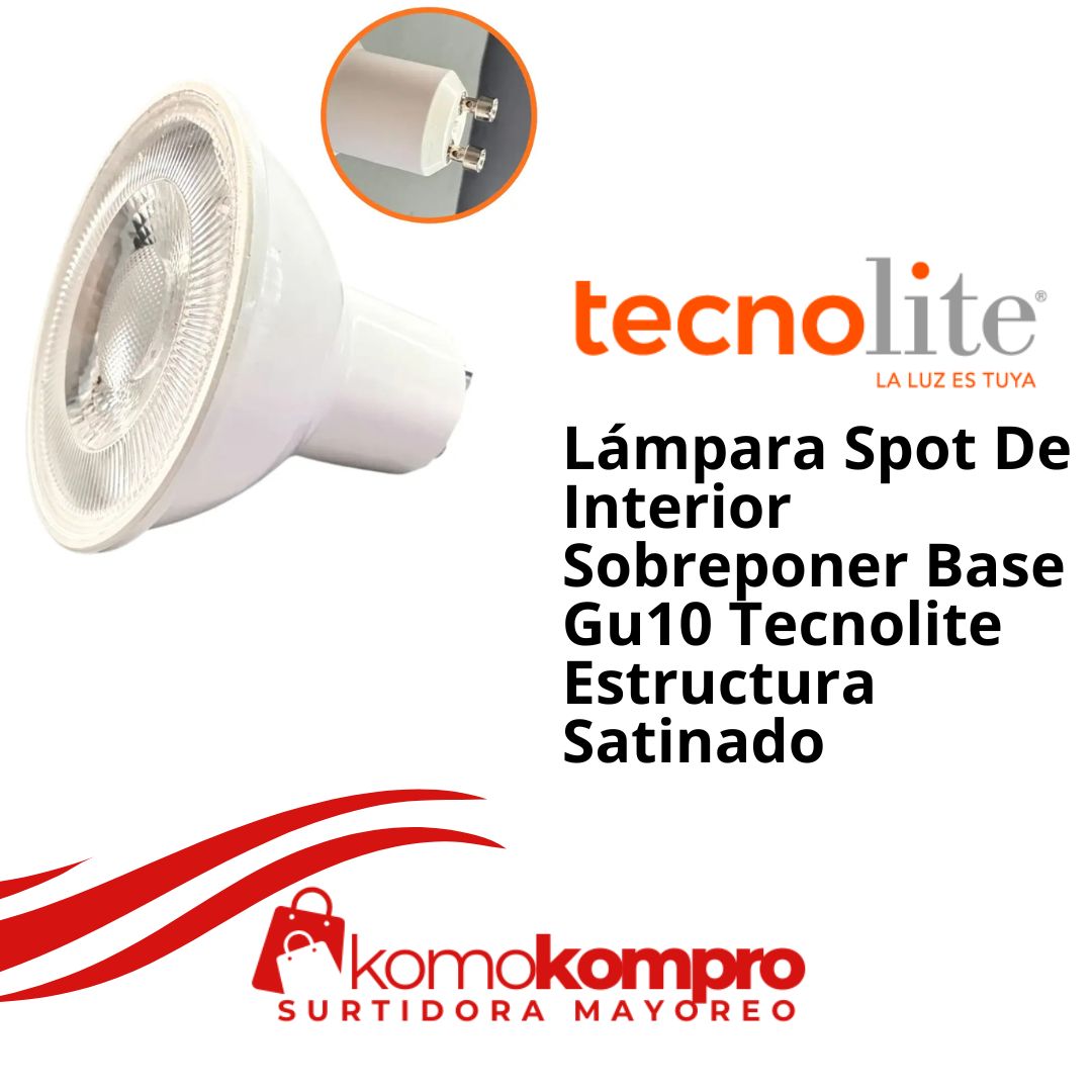 Lámpara-Spot-De-Interior-Sobreponer-Base-Gu10-Tecnolite-Estructura-Satinado, Tecnolite, tecnolite-lamparas, tecnolite-catálogo, focos-tecnolite, tecnolite-cerca-de-mi